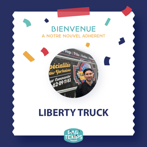 Bienvenue à notre nouvel adhérent Par'Temps Liberty Food Truck