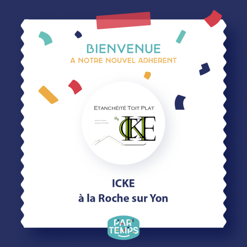 Arrivée d'une nouvelle entreprise adhérente ICKE à Par'Temps